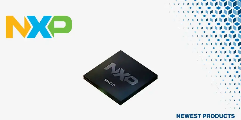Mouser Electronics、NXPのMatter対応ワイヤレスマイクロコントローラRW612の取り扱いを開始