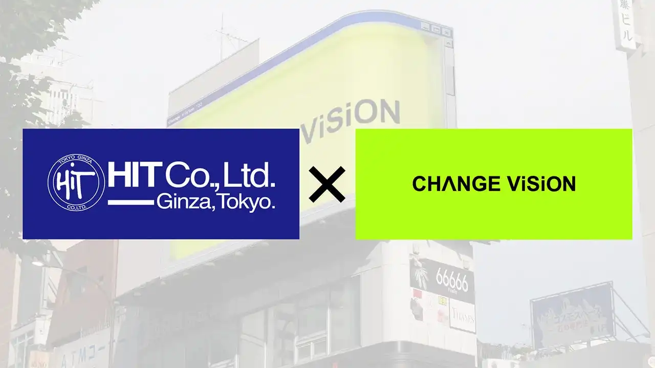 ヒットとCHANGE ViSiONがメディアレップ契約締結、原宿の大型DOOH広告運用開始
